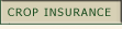 Crop Insurance